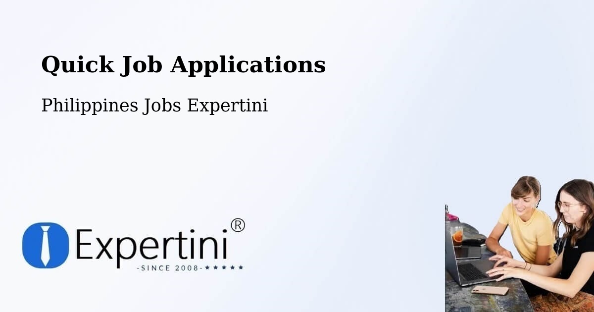 Quick Job Applications - Philippines Jobs Expertini